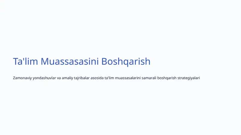 Ta'lim Muassasalarini Boshqarish 1