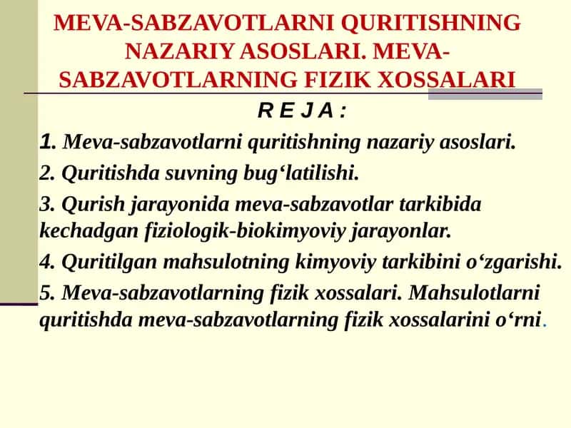 MEVA-SABZAVOTLARNI QURITISHNING NAZARIY ASOSLARI 1