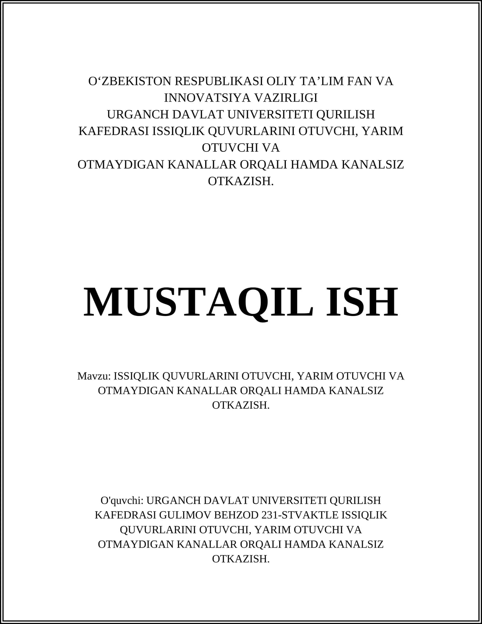 ISSIQLIK QUVURLARINI OTUVCHI, YARIM OTUVCHI VA OTMAYDIGAN KANALLAR ORQALI HAMDA KANALSIZ OTKAZISH 1