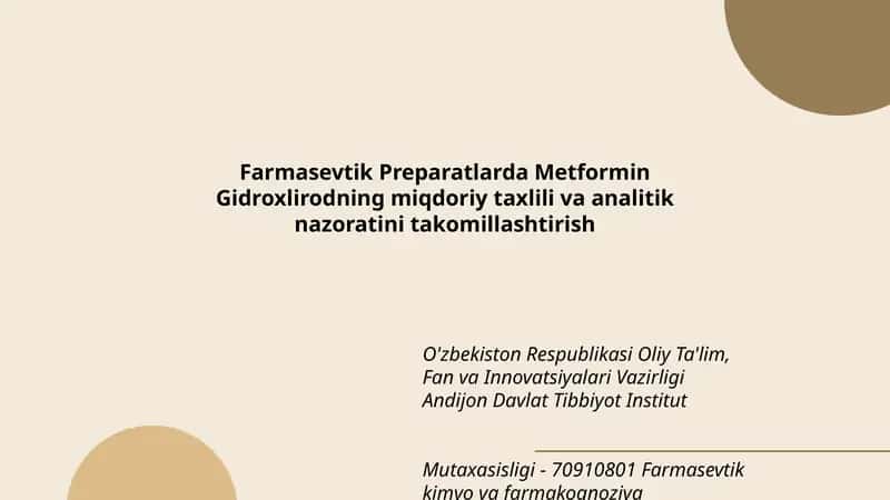 Farmasevtik Preparatlarda Metformin Gidroxlirodning miqdoriy taxlili va analitik nazoratini takomillashtirish 1