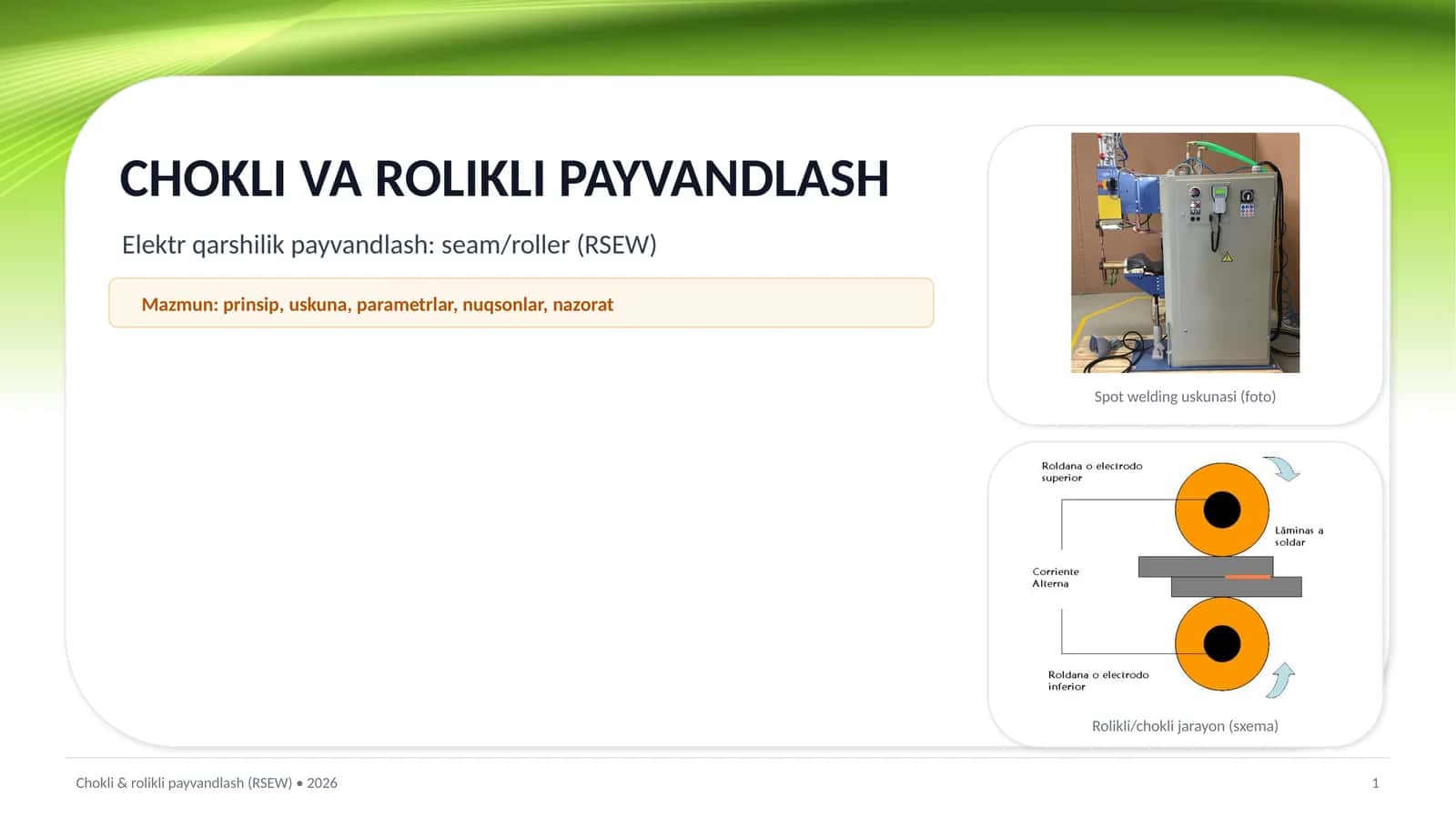 CHOKLI VA ROLIKLI PAYVANDLASH 1
