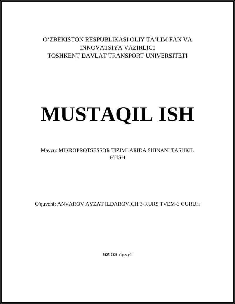 MIKROPROTSESSOR TIZIMLARIDA SHINANI TASHKIL ETISH 1