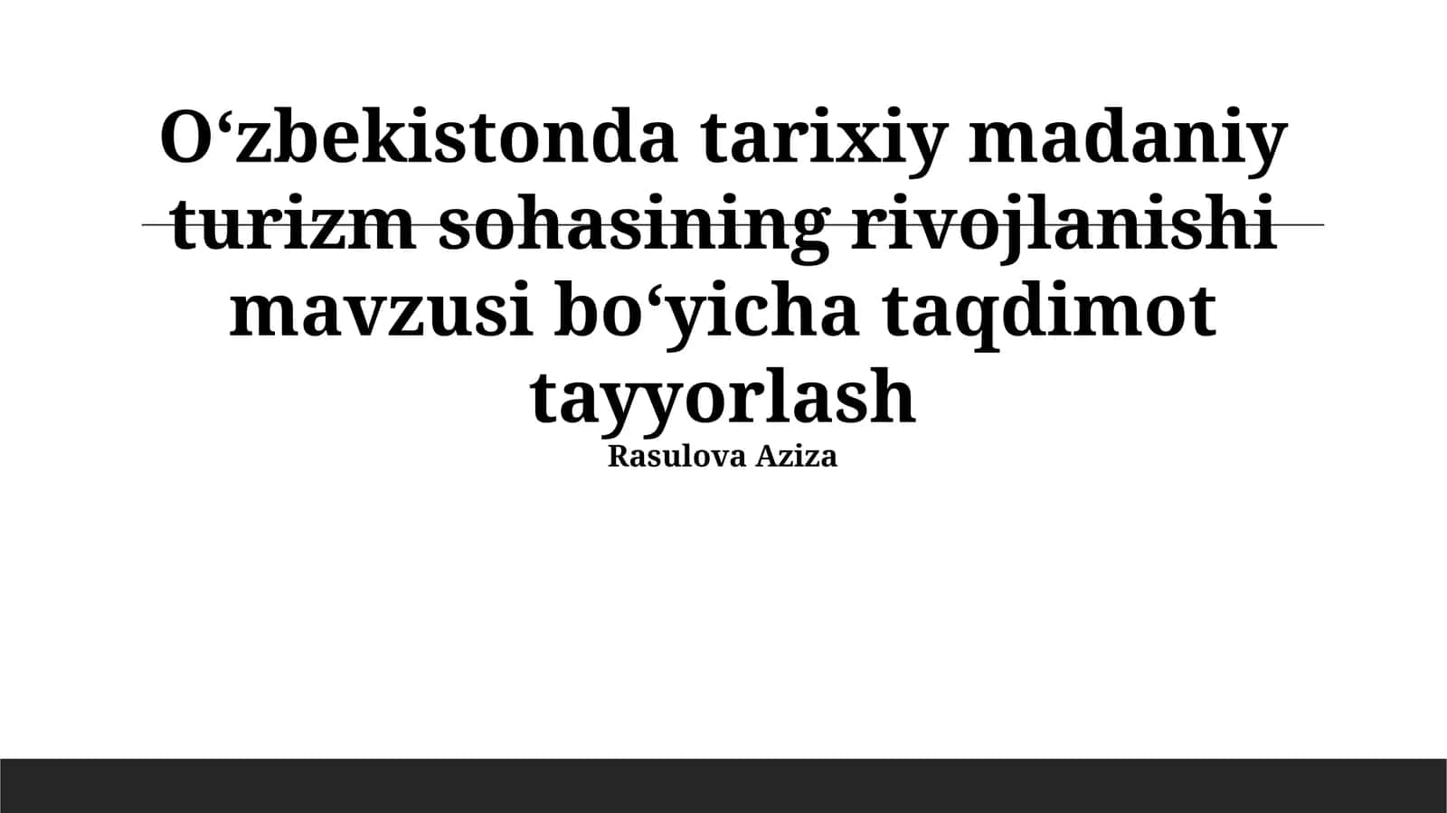 O‘zbekistonda tarixiy madaniy turizm sohasining rivojlanishi 1