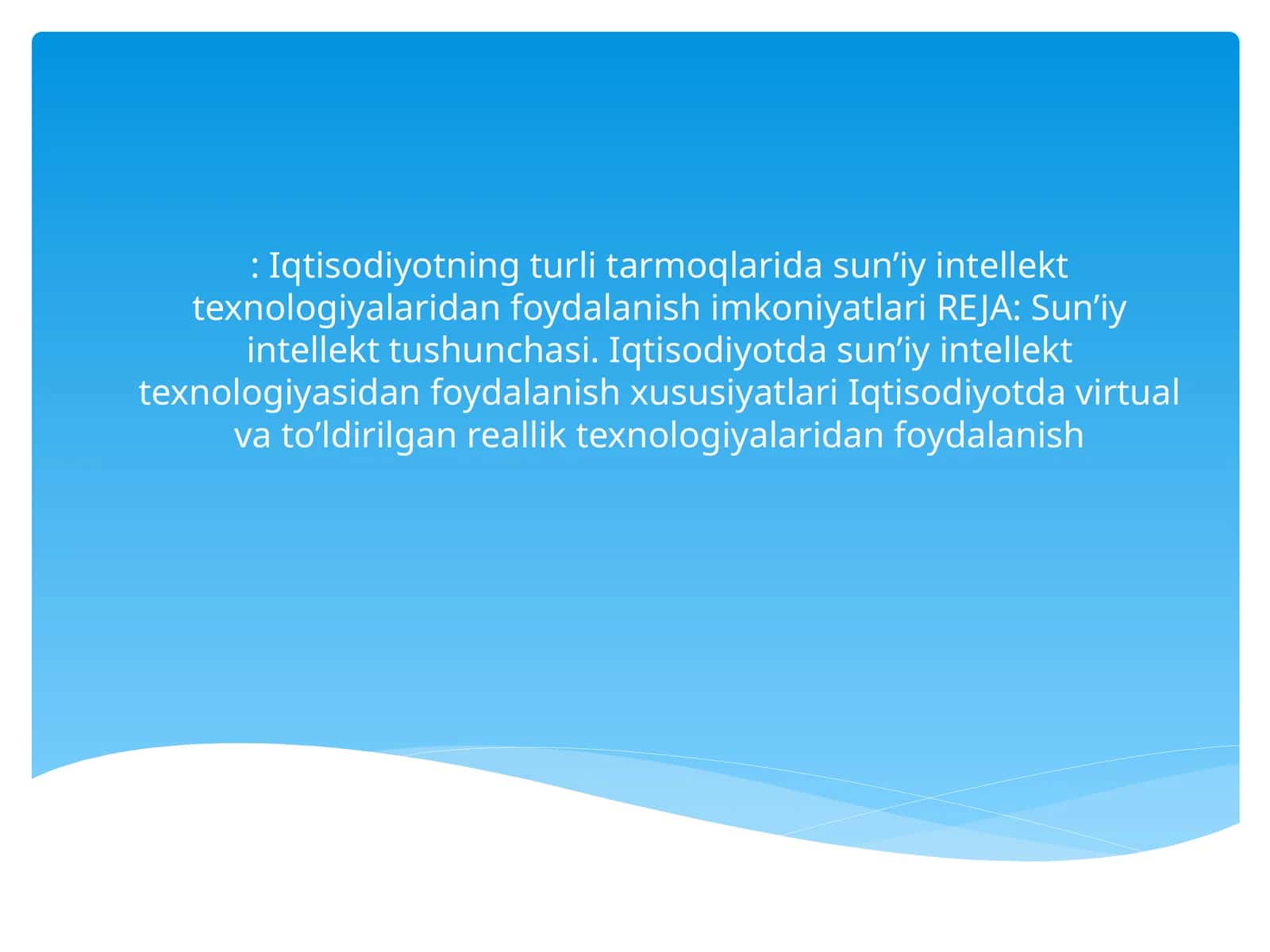 Sun’iy intellekt texnologiyasi 1