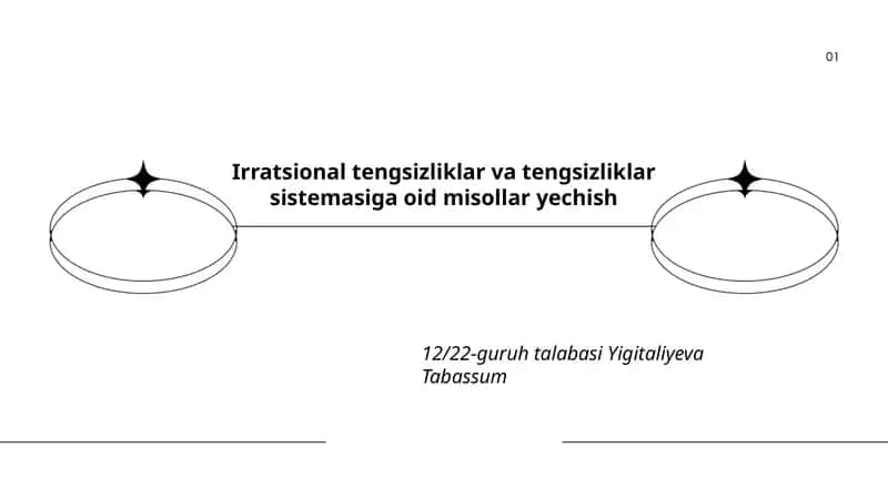 Irratsional tengsizliklar va tengsizliklar sistemasiga oid misollar yechish 1