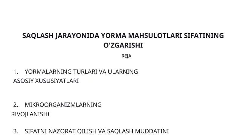 SAQLASH JARAYONIDA YORMA MAHSULOTLARI SIFATINING O'ZGARISHI 1