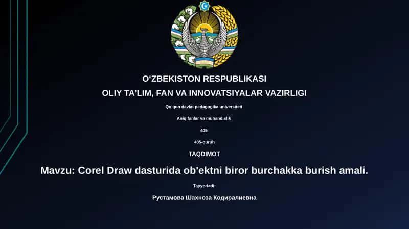 Corel Draw dasturida ob'ektni biror burchakka burish amali 1