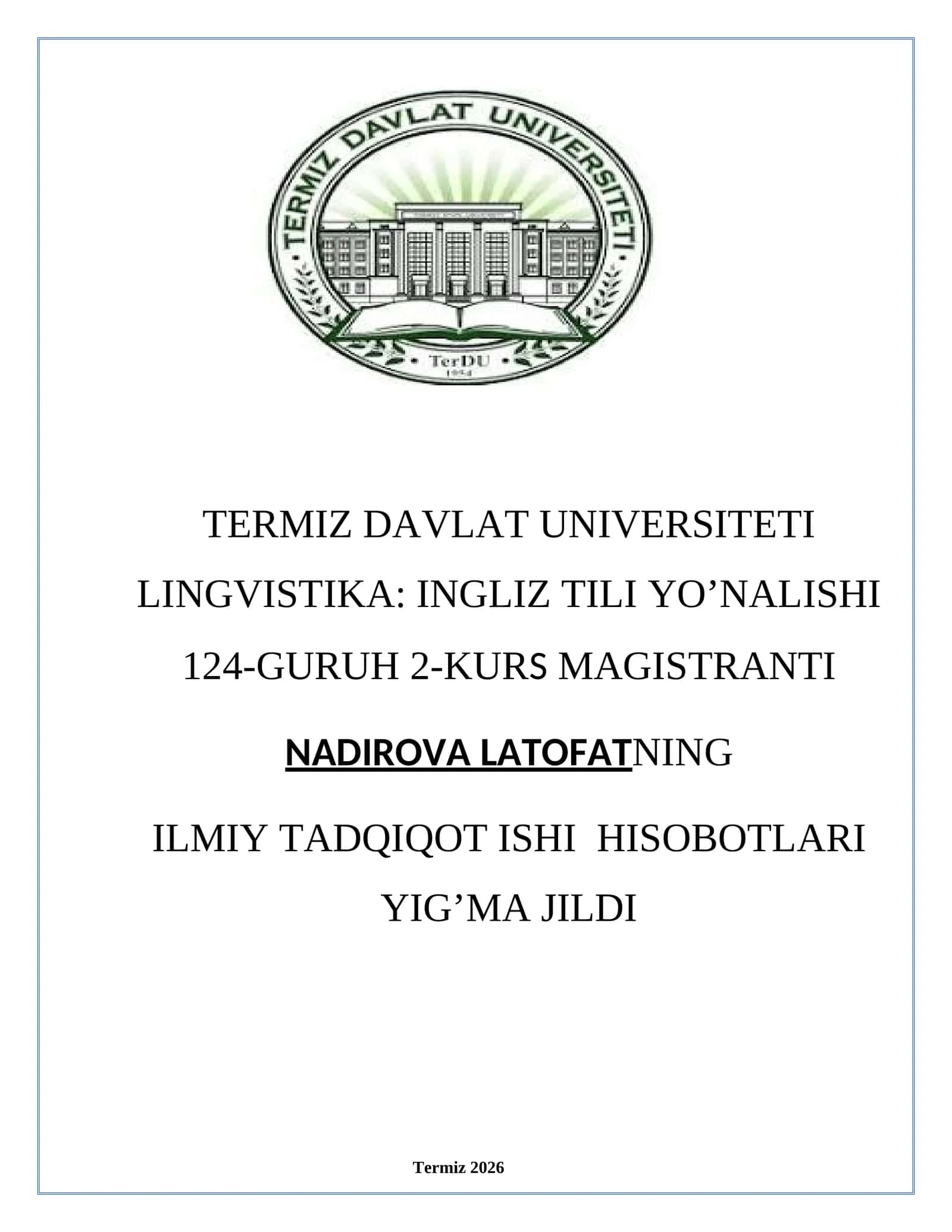 Linguistics: English Language Direction, Master's 2nd Year Student Group 124 Research Work Reports Compilation 1