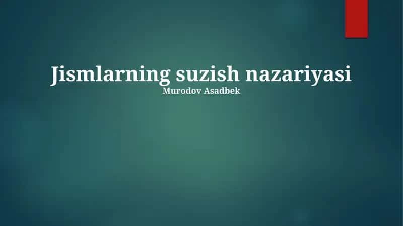 Jismlarning suzish nazariyasi 1