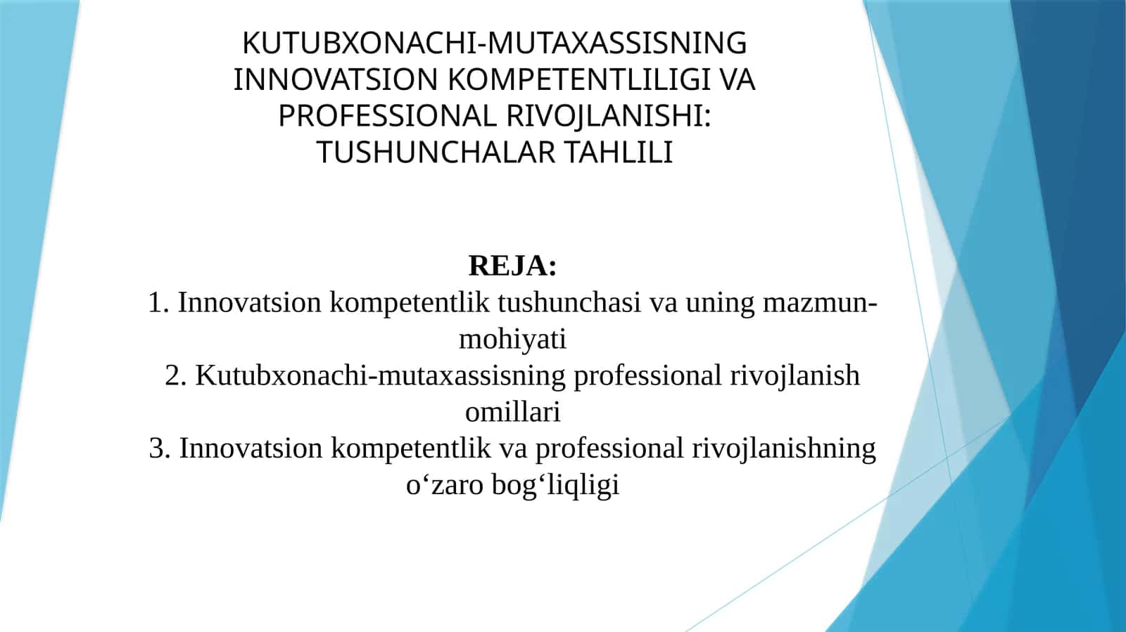 KUTUBXONACHI-MUTAXASSISNING INNOVATSION KOMPETENTLILIGI VA PROFESSIONAL RIVOJLANISHI: TUSHUNCHALAR TAHLILI 1
