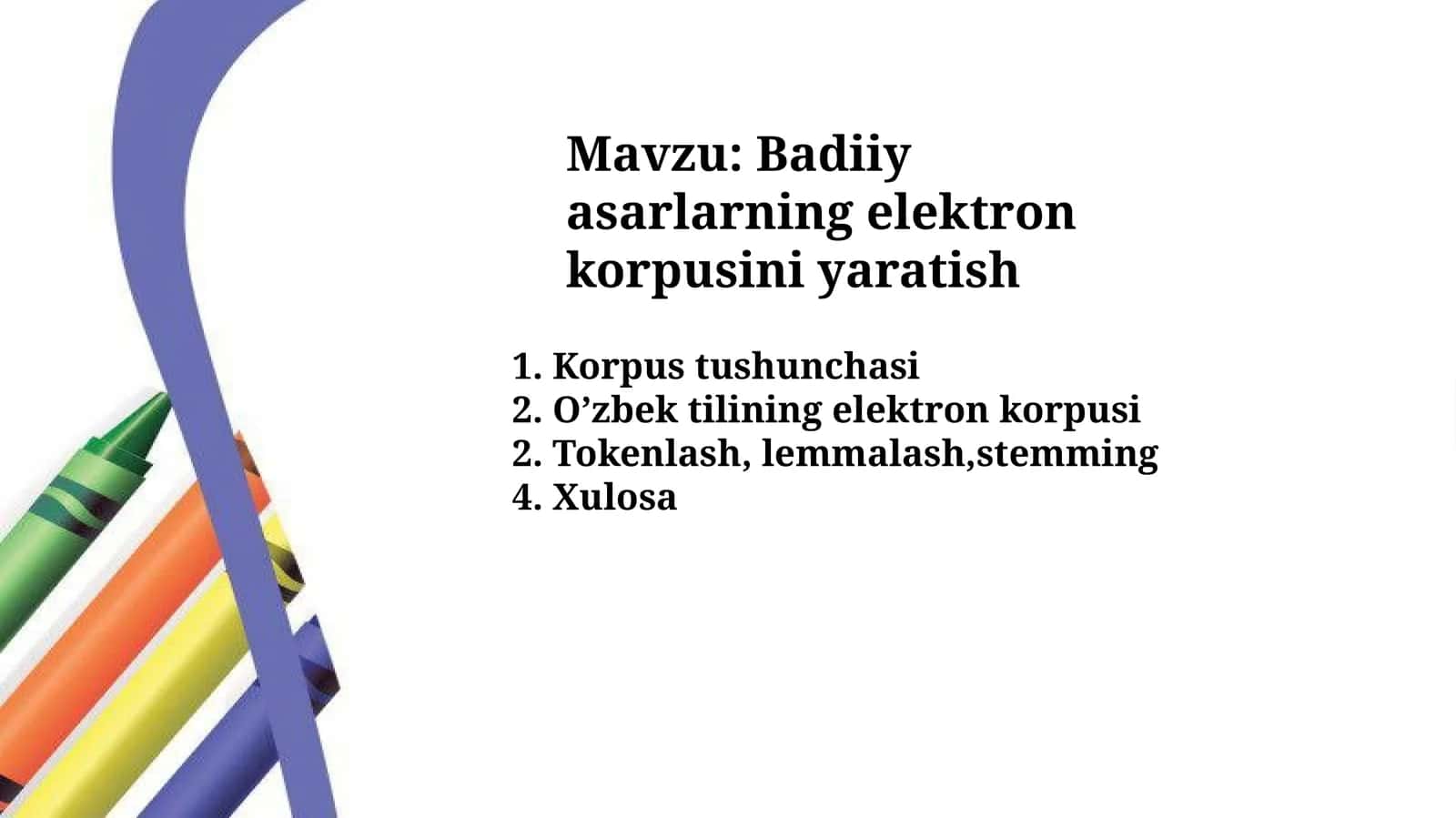 Badiiy asarlarning elektron korpusini yaratish 1