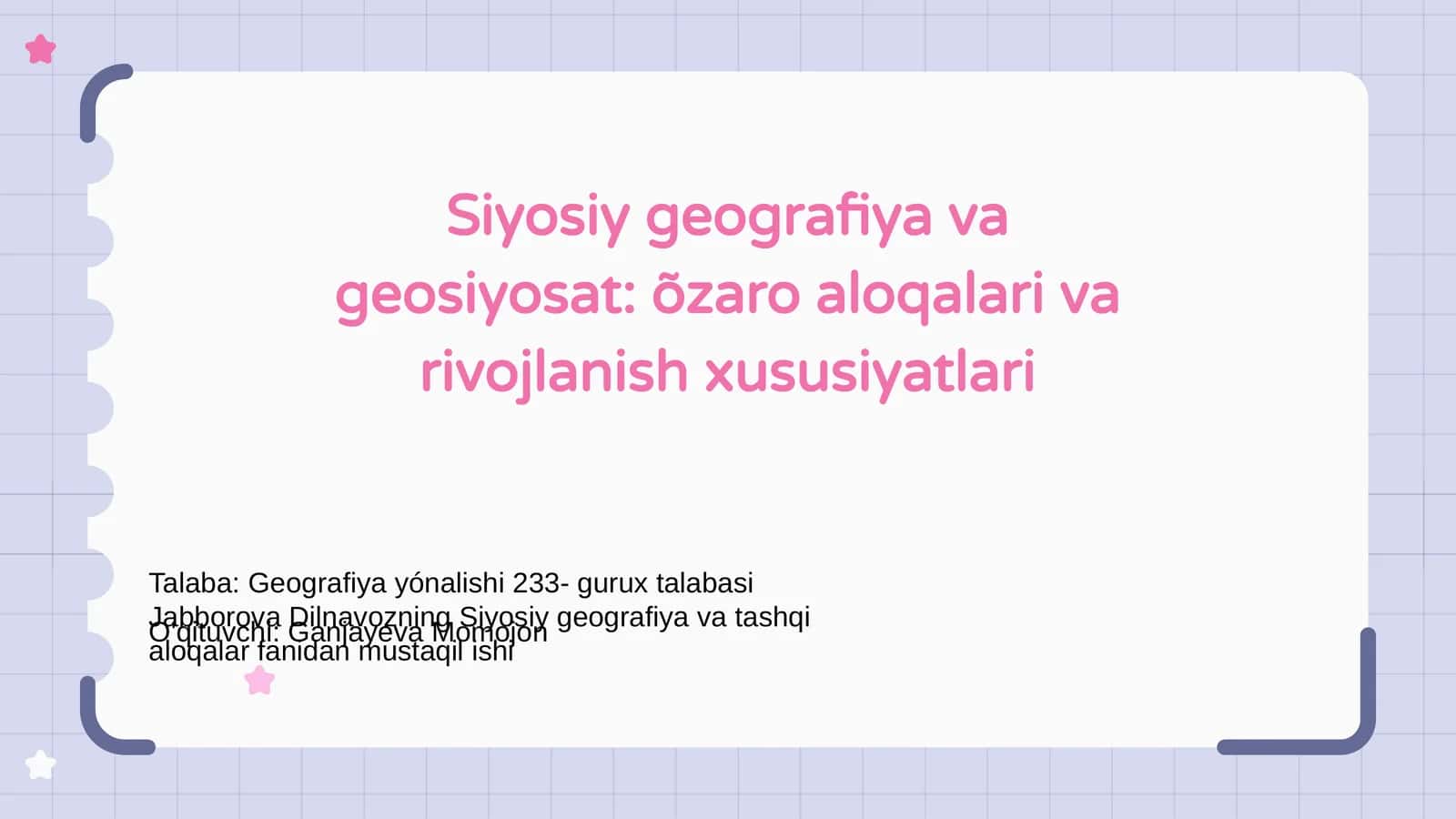 Siyosiy geografiya va geosiyosat: õzaro aloqalari va rivojlanish xususiyatlari 1