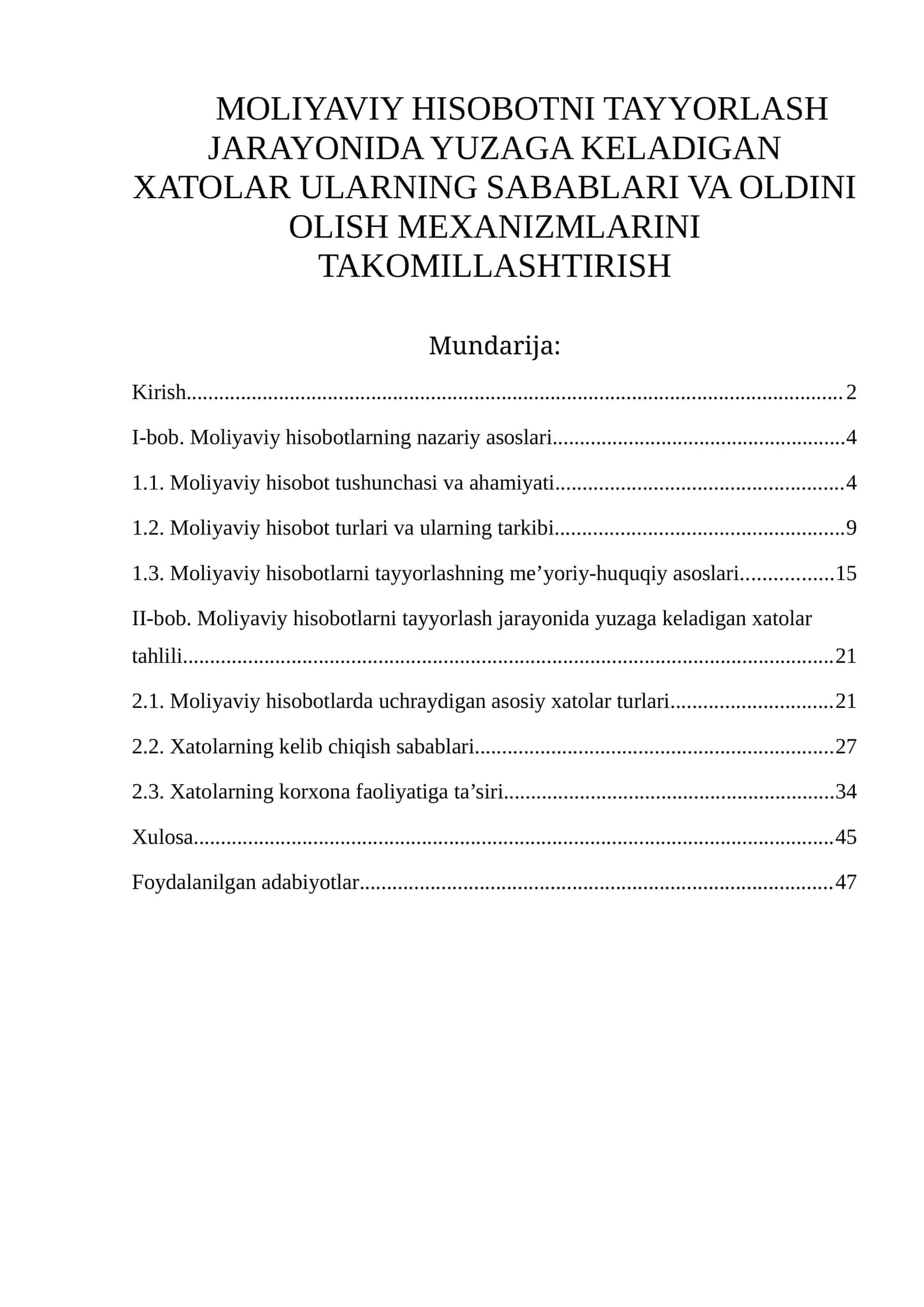 MOLIYAVIY HISOBOTNI TAYYORLASH JARAYONIDA YUZAGA KELADIGAN XATOLAR ULARNING SABABLARI VA OLDINI OLISH MEXANIZMLARINI TAKOMILLASHTIRISH 1