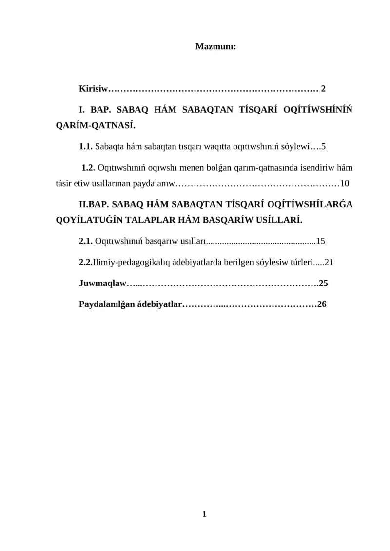 KURS JUMISI SABAQ HÁM SABAQTAN TISQARI OQITIWSHINIŃ SÓYLEWINE QOYULATUǴIN TALAPLAR 1