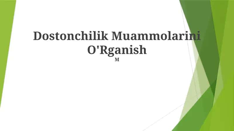 Dostonchilik Muammolarini O'Rganish 1