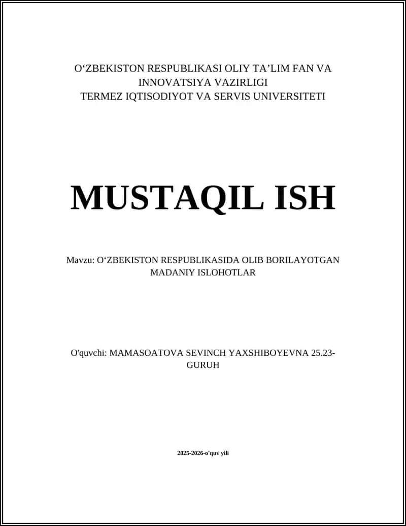 Oʻzbekiston Respublikasida Olib Borilayotgan Madaniy Islohotlar 1