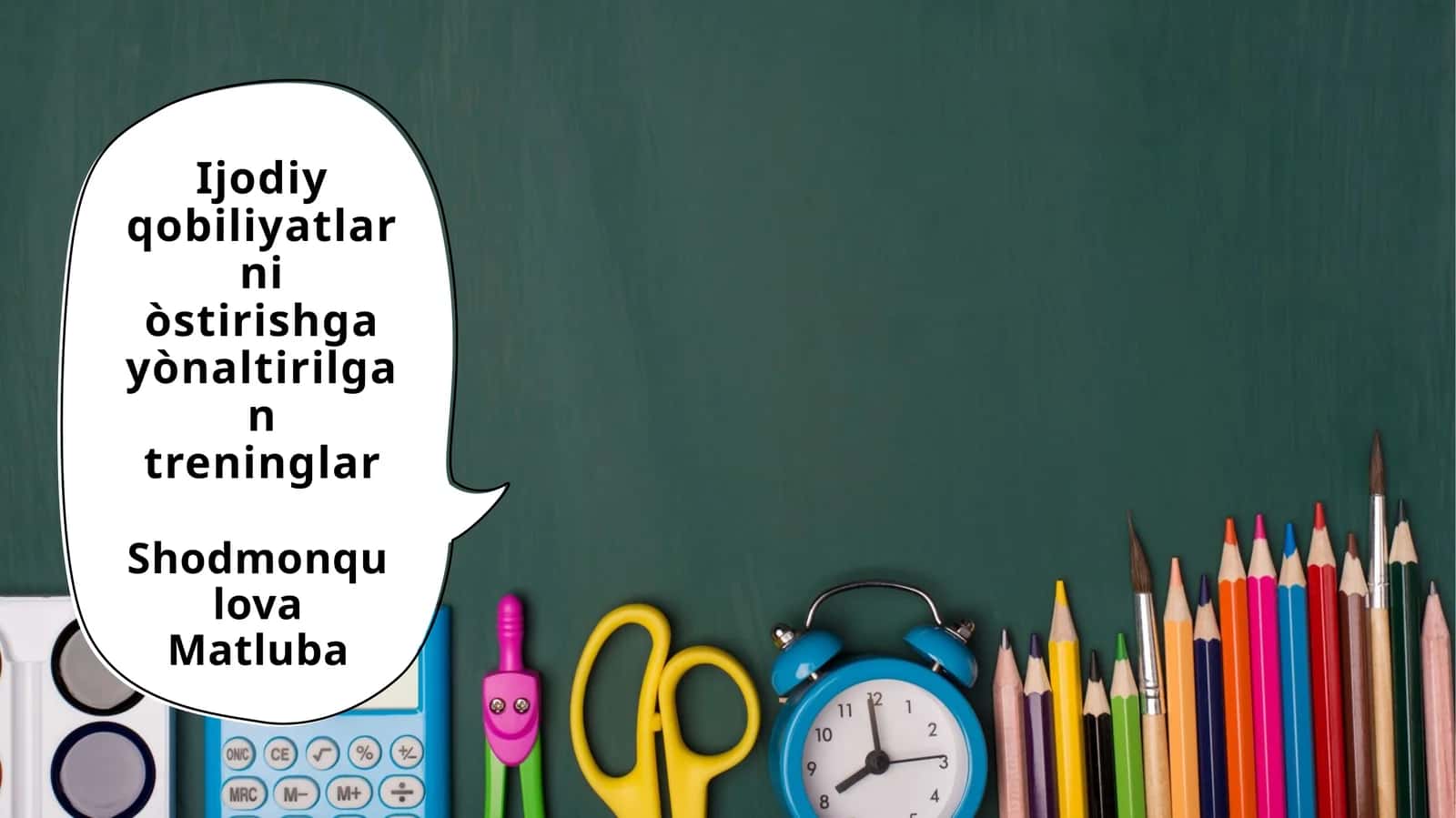 Ijodiy qobiliyatlarni òstirishga yònaltirilgan treninglar 1