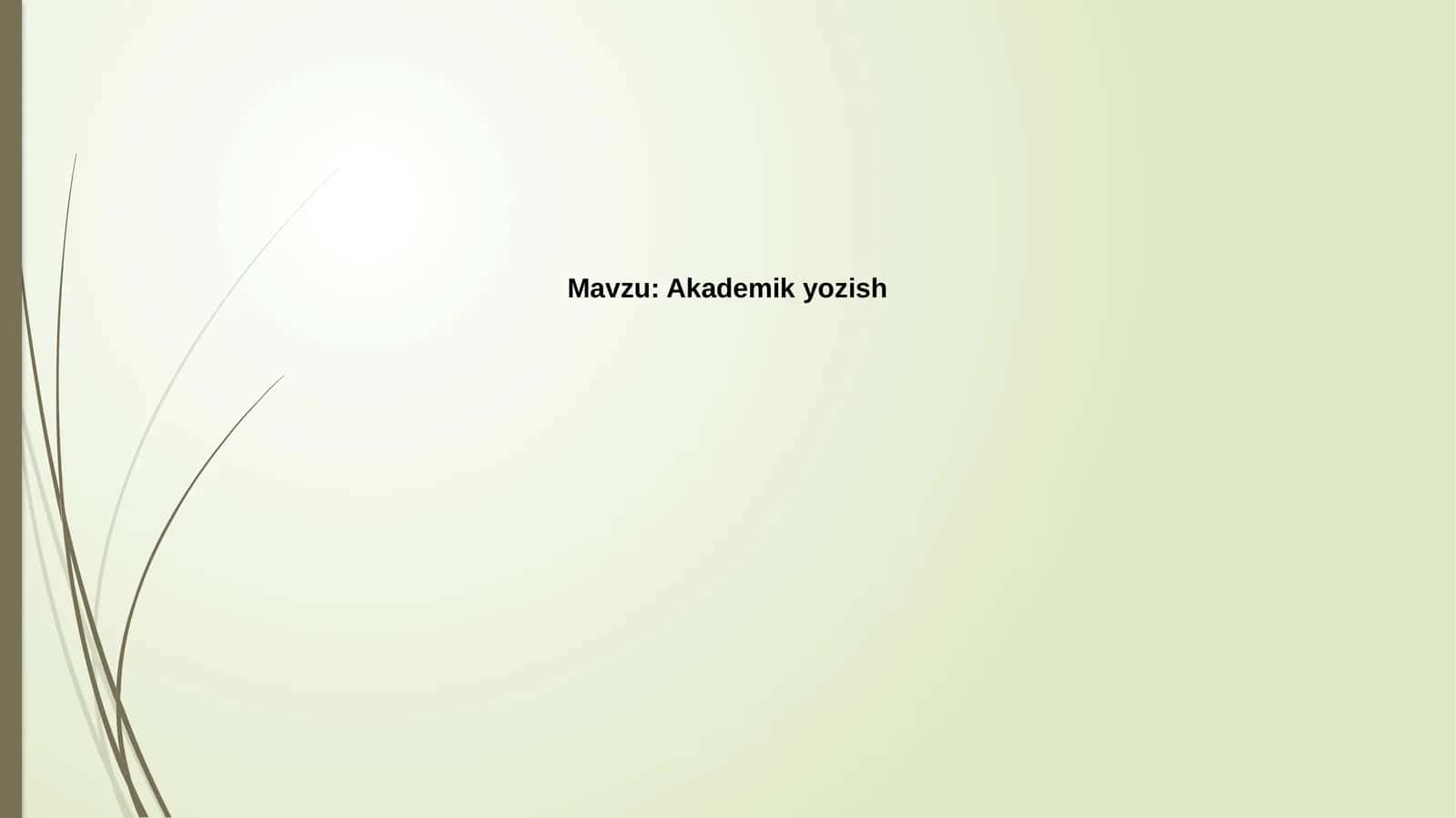 Akademik yozish 1