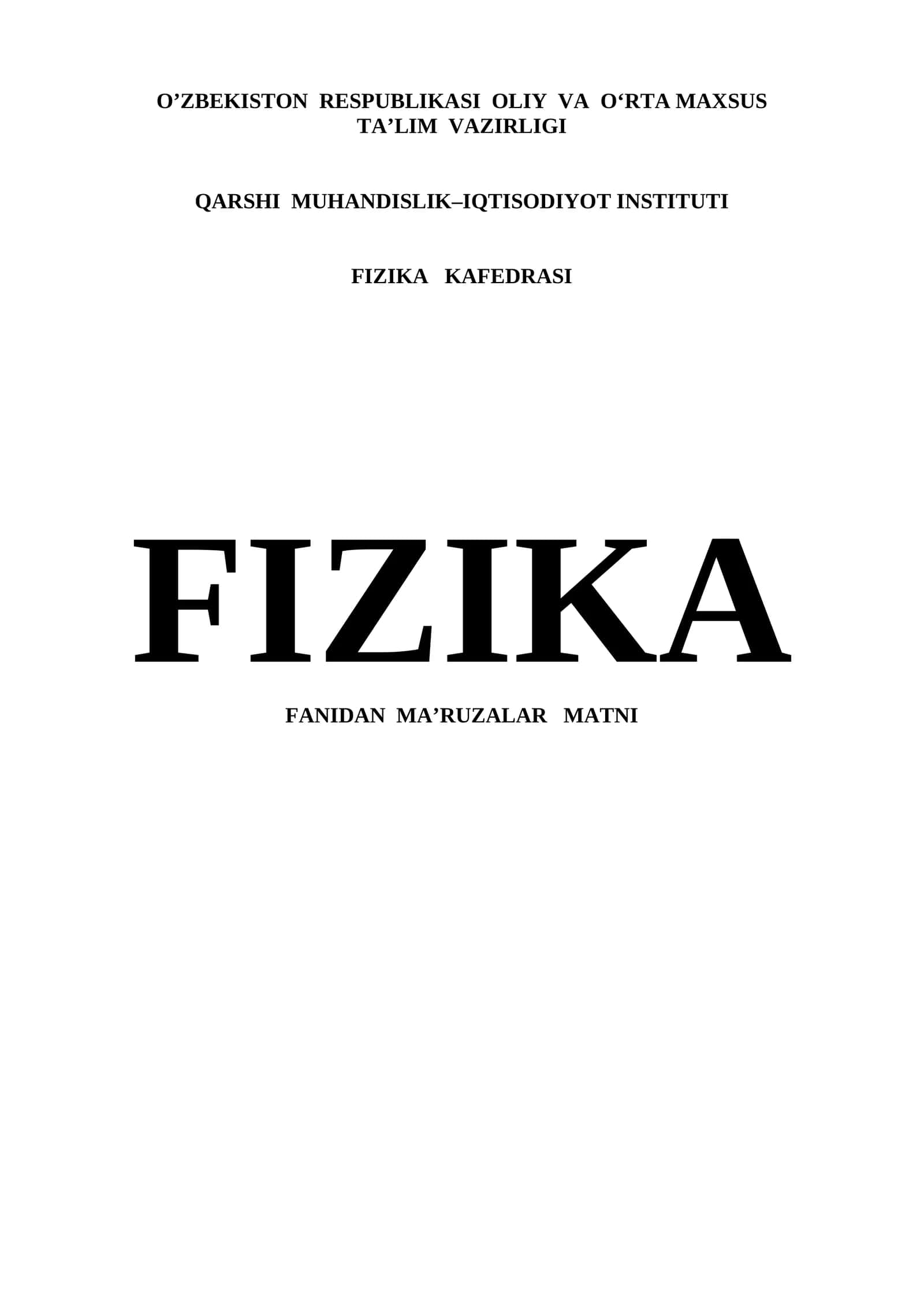 FIZIKA FANIDAN MA'RUZALAR MATNI 1