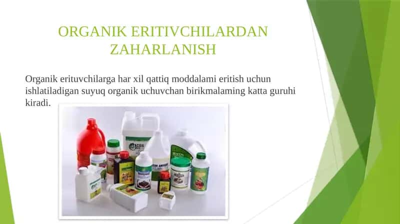 ORGANIK ERITIVCHILARDAN ZAHARLANISH 1