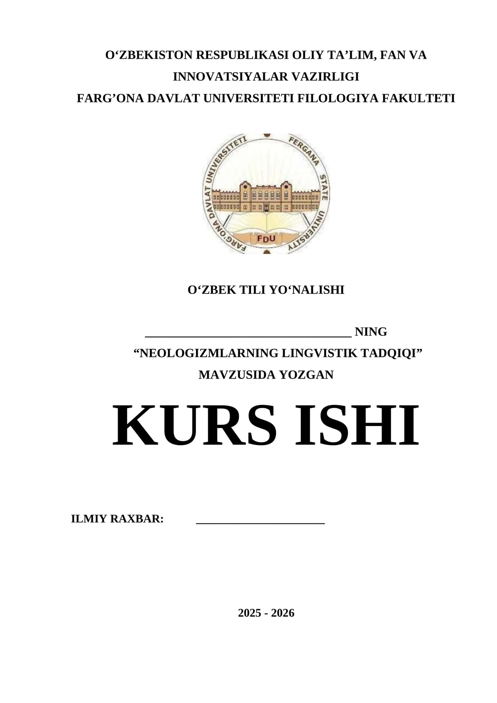"NEOLOGIZMLARNING LINGVISTIK TADQIQI" MAVZUSIDA YOZGAN KURS ISHI 1