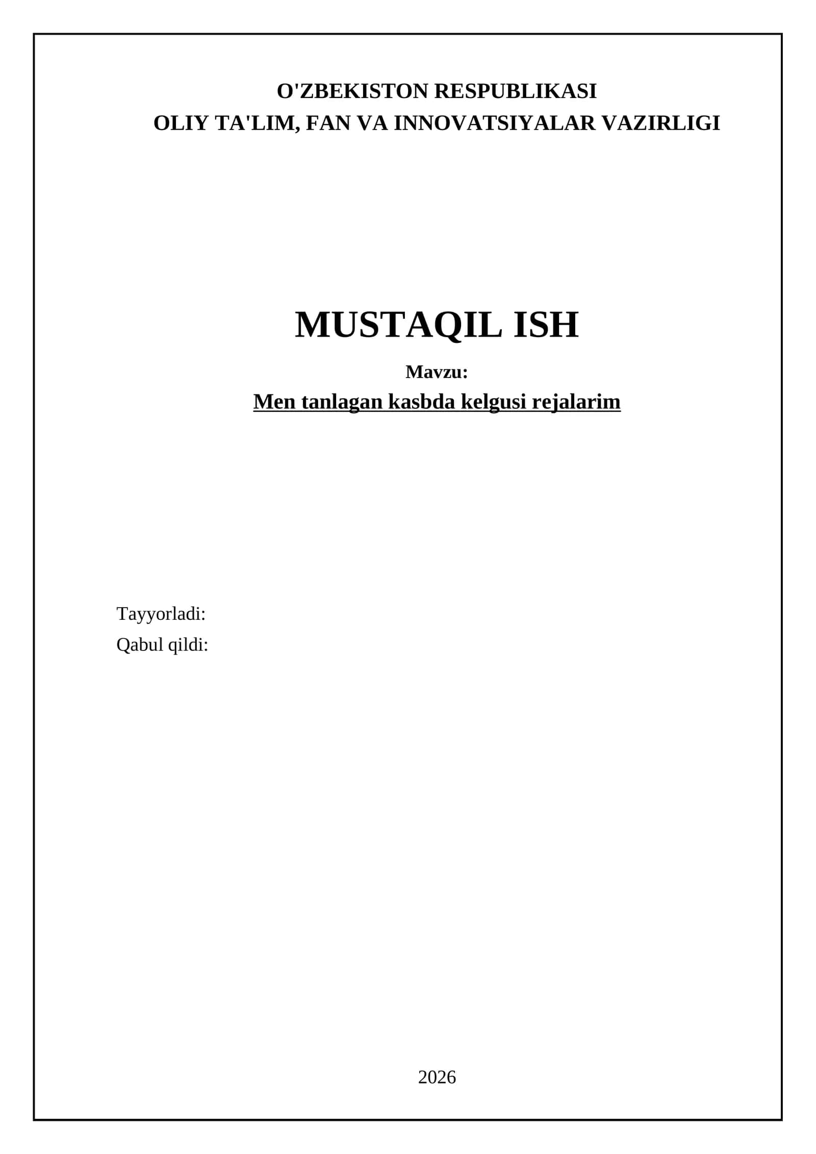 Men tanlagan kasbda kelgusi rejalarim 1