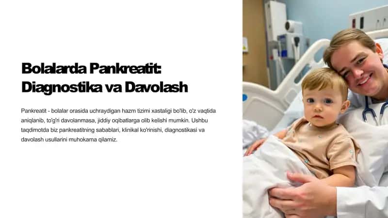 Bolalarda Pankreatit: Diagnostika va Davolash 1