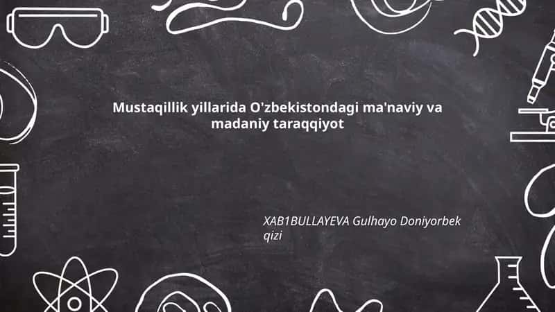 Ma'naviy va madaniy taraqqiyot Uzbekistonda 1
