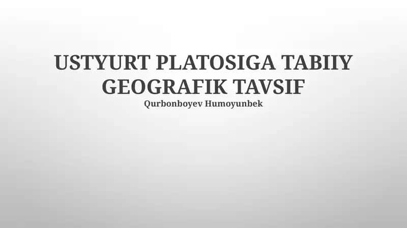 USTYURT PLATOSIGA TABIIY GEOGRAFIK TAVSIF 1