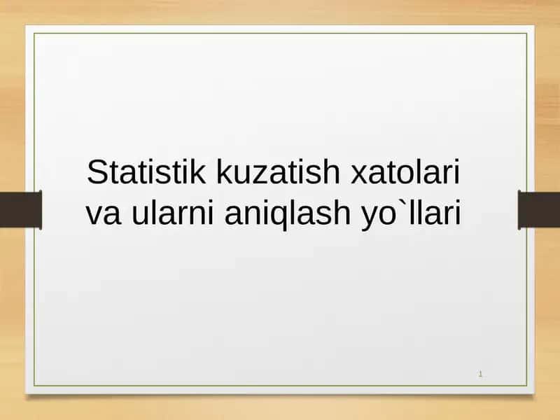 Statistik kuzatish xatolari 1
