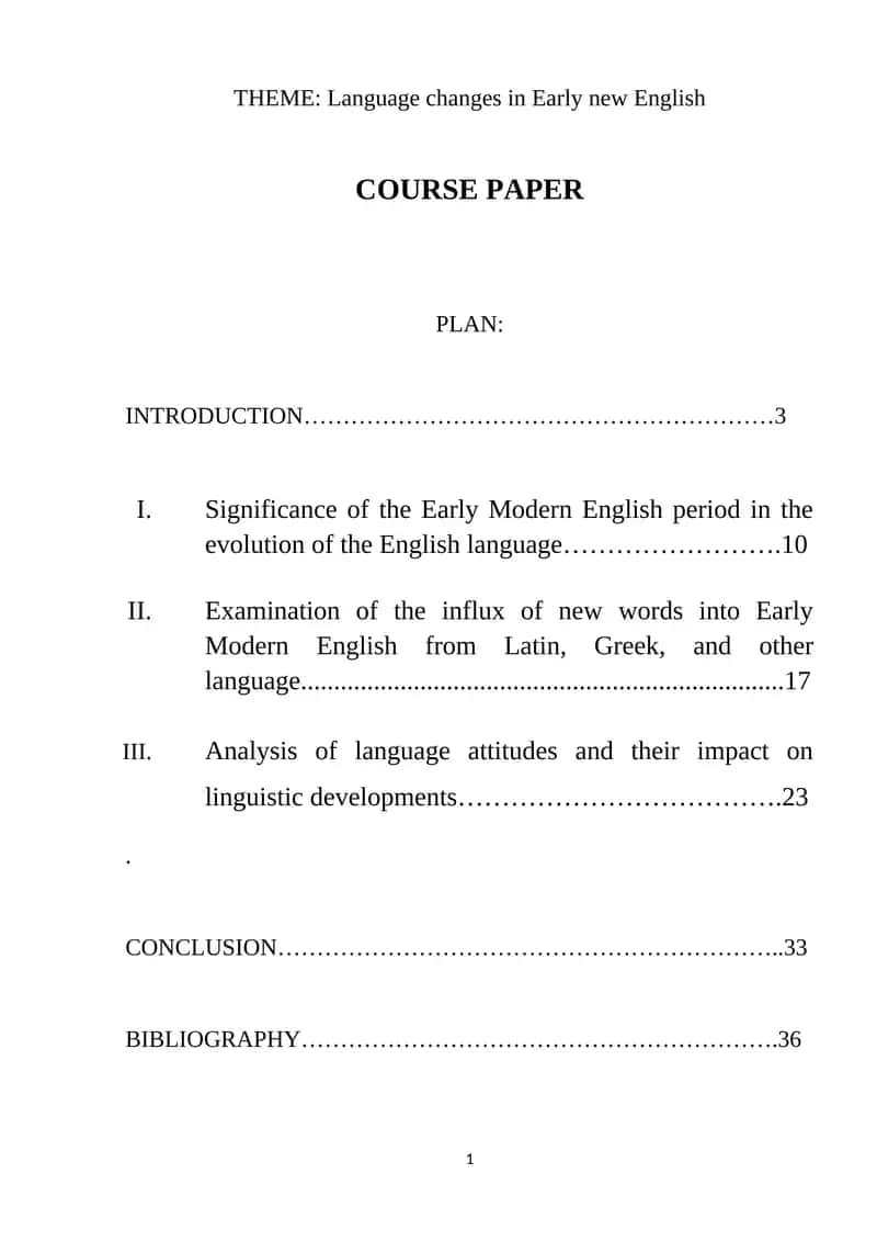 Language changes in Early new English 1