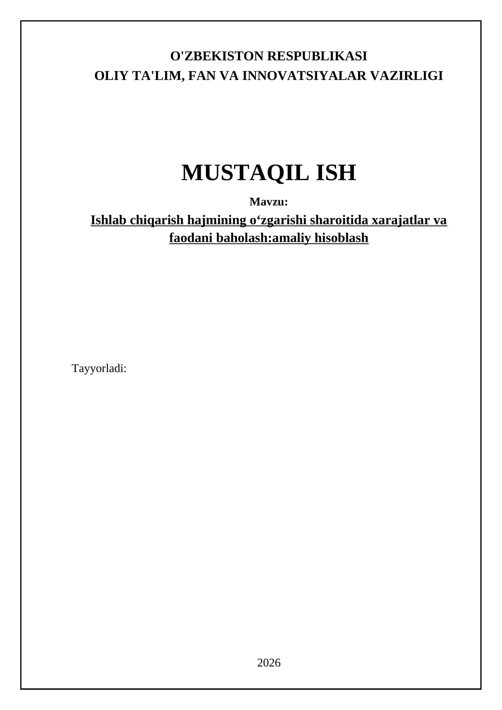Ishlab chiqarishning hajmi oʻzgarishida xarajatlarni baholash 1