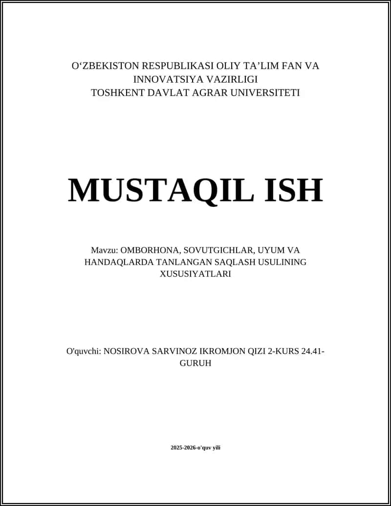 OMBORHONA, SOVUTGICHLAR, UYUM VA HANDAQLARDA TANLANGAN SAQLASH USULINING XUSUSIYATLARI 1