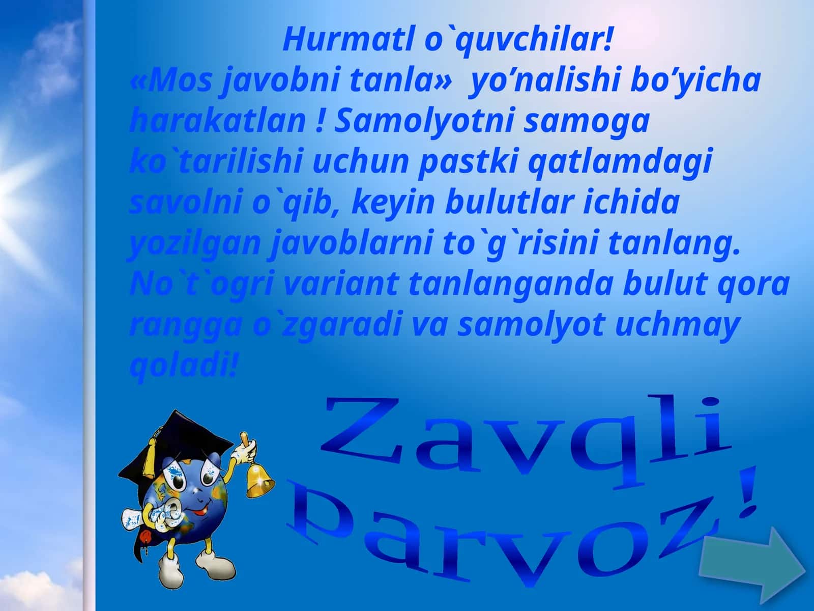 «Mos  javobni  tanla» yo’nalishi bo’yicha harakatlan! 1