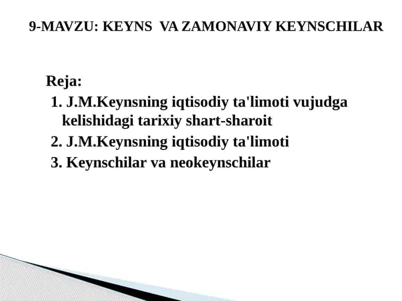KEYNS VA ZAMONAVIY KEYNSCHILAR 1