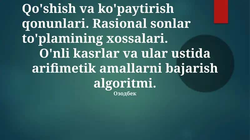 O'nlik kasrlar ustida arifmetik amallar 1