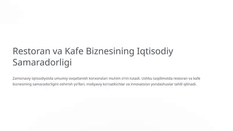 Restoran va Kafe Biznesining Iqtisodiy Samaradorligi 1