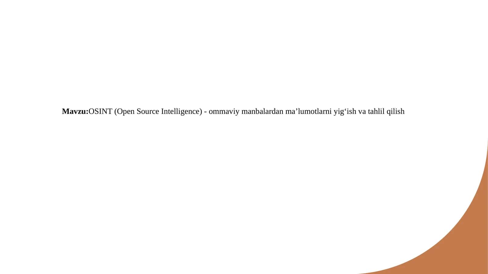 OSINT (Open Source Intelligence) - ommaviy manbalardan ma’lumotlarni yig‘ish va tahlil qilish 1