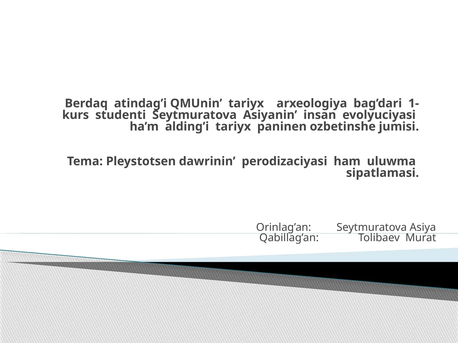 Seytmuratova Asiyanin' insan evolyuciyasi 1