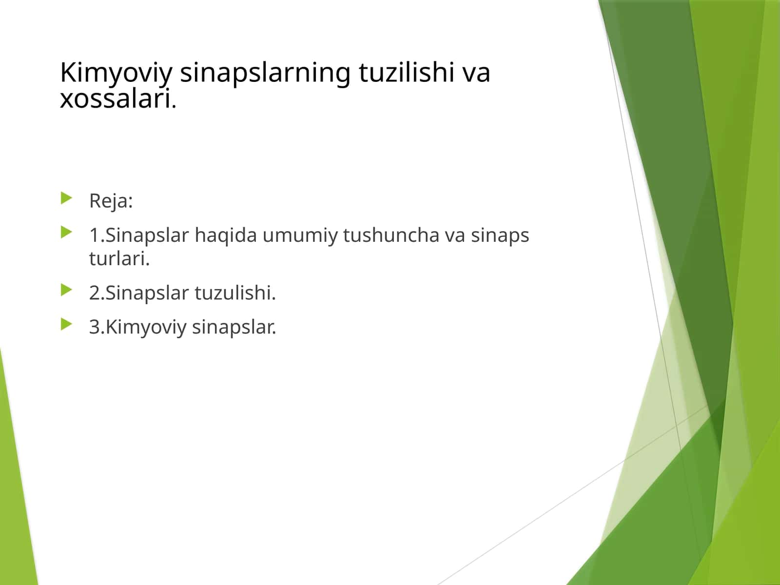 Kimyoviy sinapslarning tuzilishi va xossalari 1