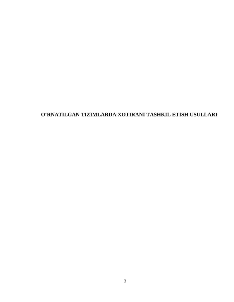 O‘RNATILGAN TIZIMLARDA XOTIRANI TASHKIL ETISH USULLARI 1