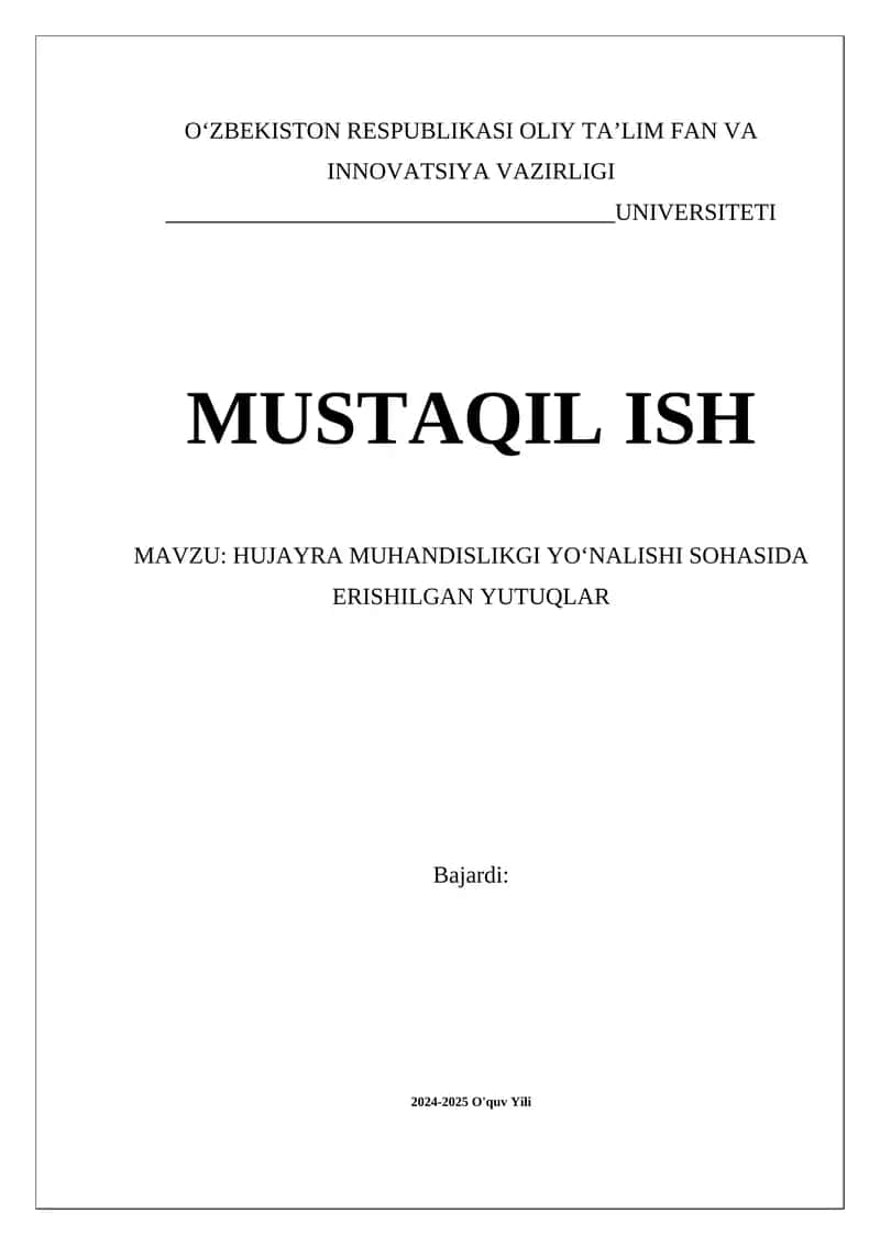 Hujayra muhandislikgi yonalishi sohasida erishilgan yutuqlar 1