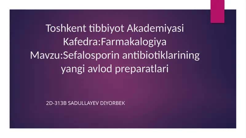 Sefalosporinantibiotiklariningyangiavlodpreparatlari 1