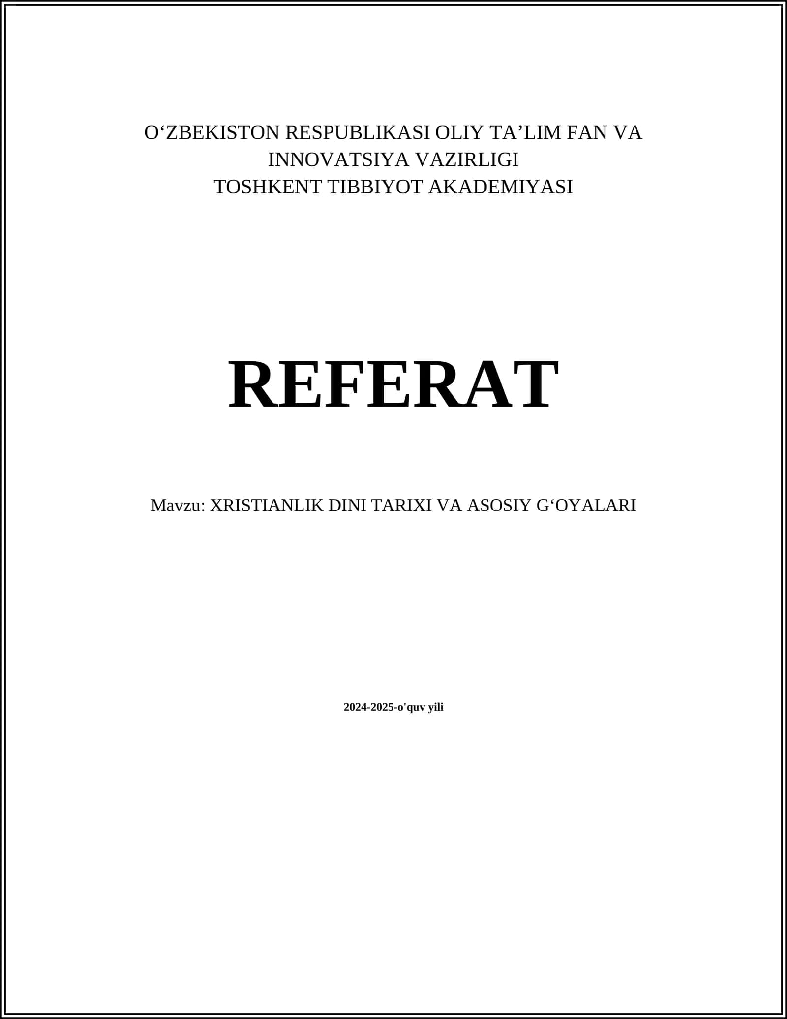 XRISTIANLIK DINI TARIXI VA ASOSIY GʻOYALARI 1