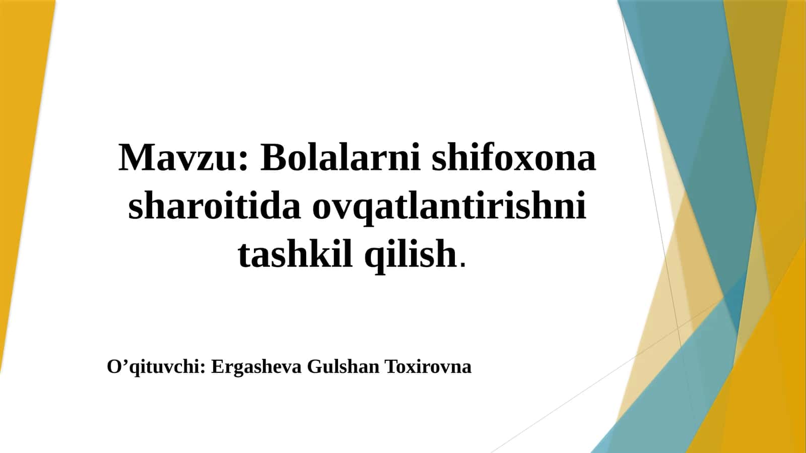Bolalarni shifoxona sharoitida ovqatlantirishni tashkil qilish 1