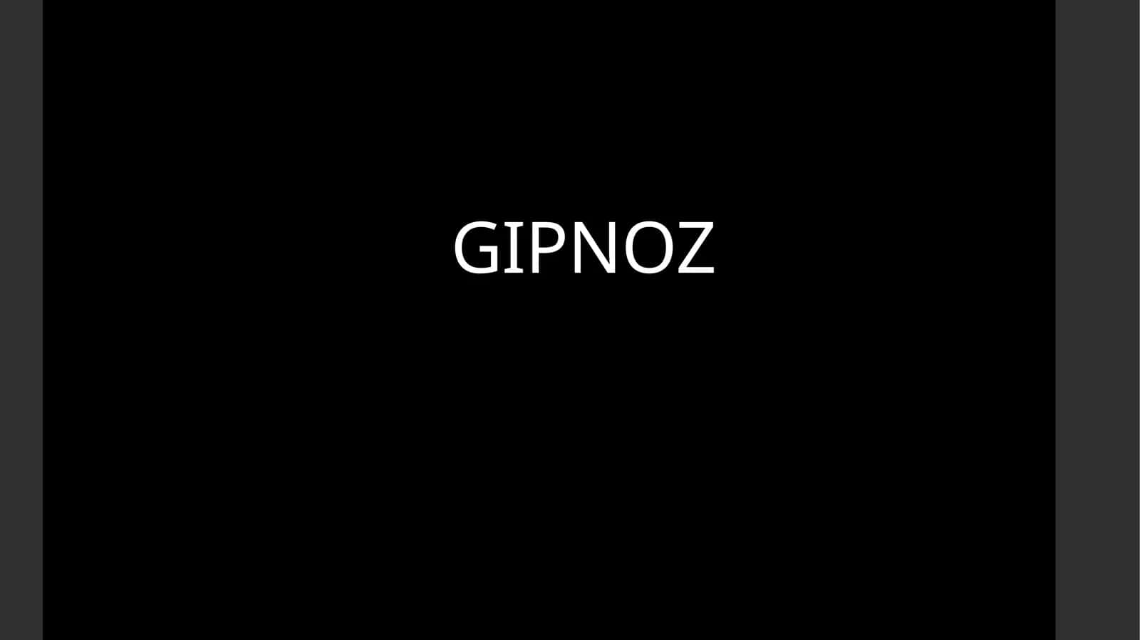 GIPNOZ 1