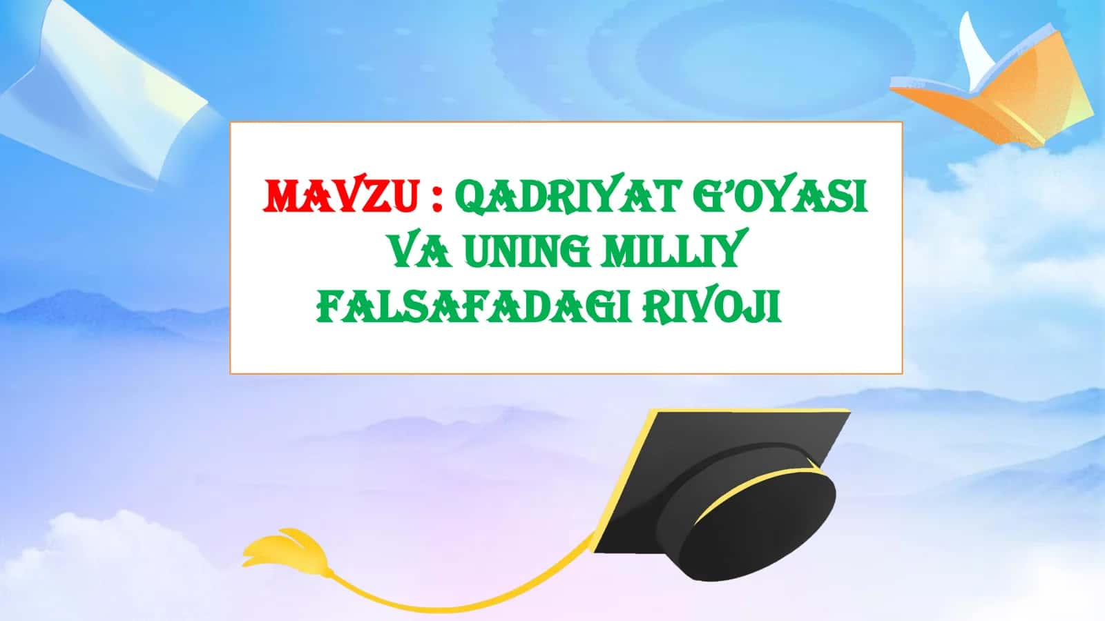 QADRIYAT G’OYASI VA UNING MILLIY FALSAFADAGI RIVOJI 1