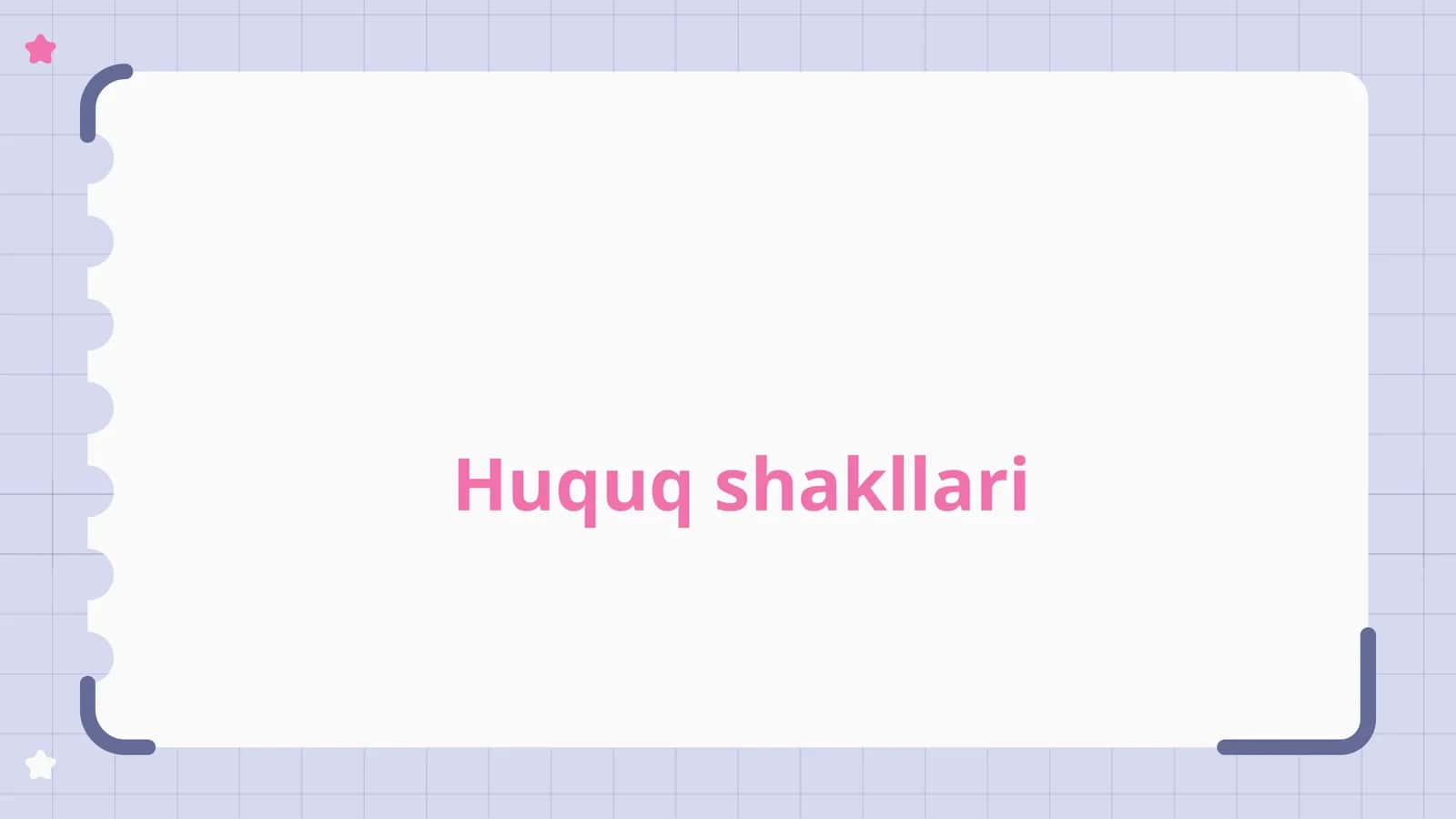 Huquqiy shakllar 1