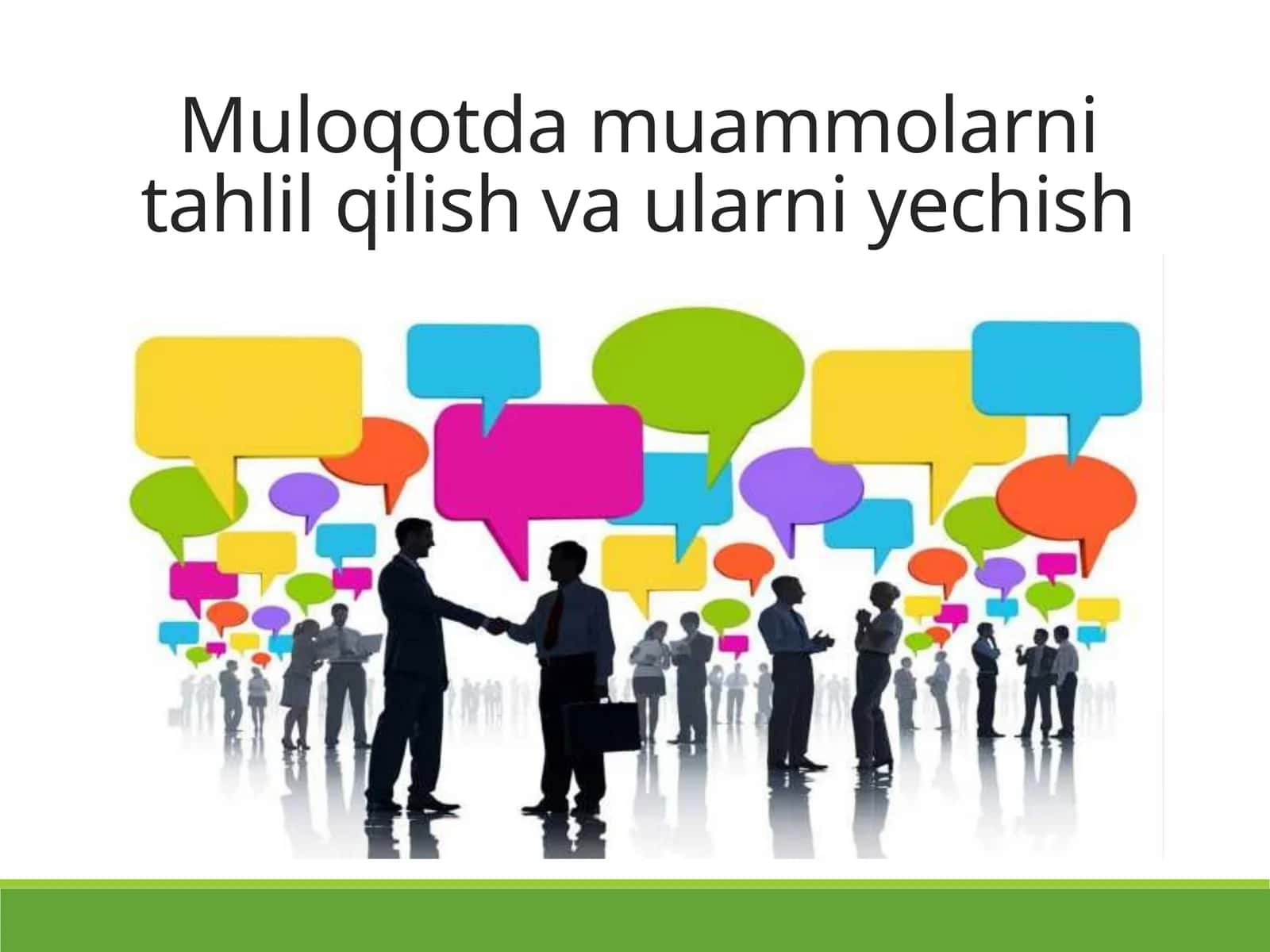 Muloqotda muammolarni tahlil qilish va ularni yechish 1