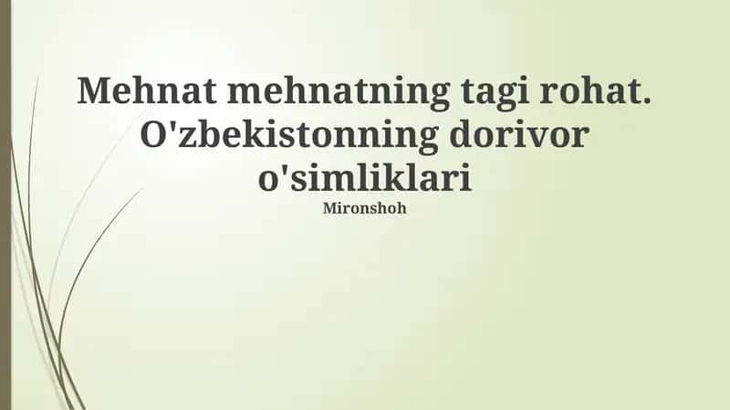 O'zbekistonning dorivor o'simliklari 1